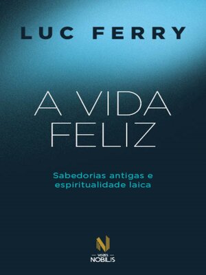 cover image of A vida feliz